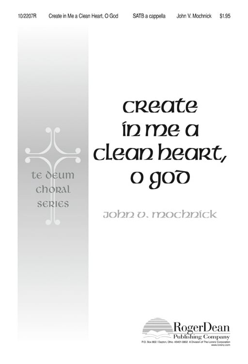 10_2207R Create in Me a Clean Heart, O God - SATB Anthem - Image 1