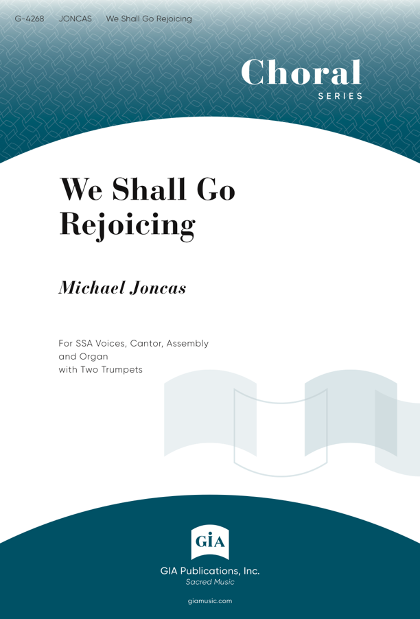 21092282d3351e15e7f10b9514b43233a84f4c We Shall Go Rejoicing - Image 1