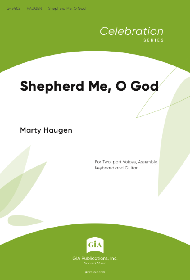 Shepherd Me, O God