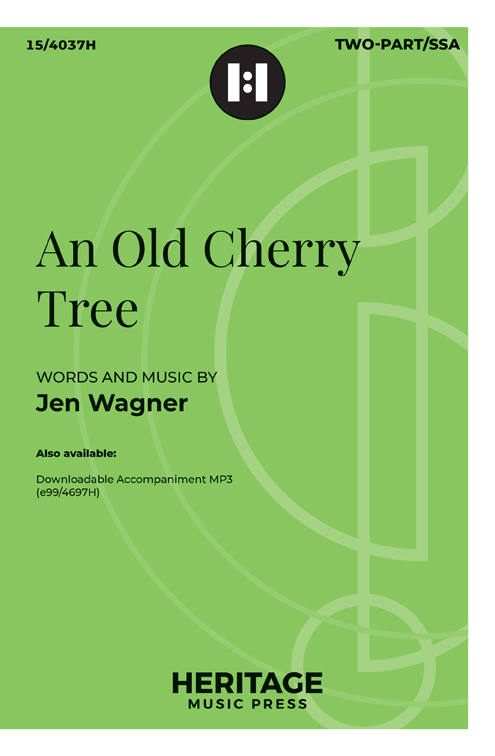 240227ae61832ca275f84baa861a5598da6fea An Old Cherry Tree - Two-part or SSA - Image 1