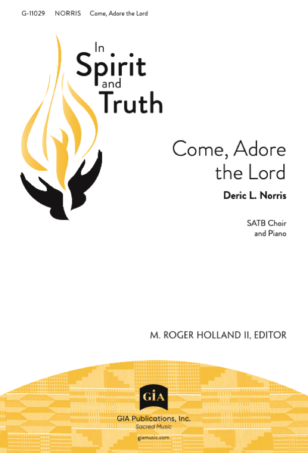 2404033c8a67f920a20f9cb3a8bd710ea59446 Come, Adore the Lord - Image 1