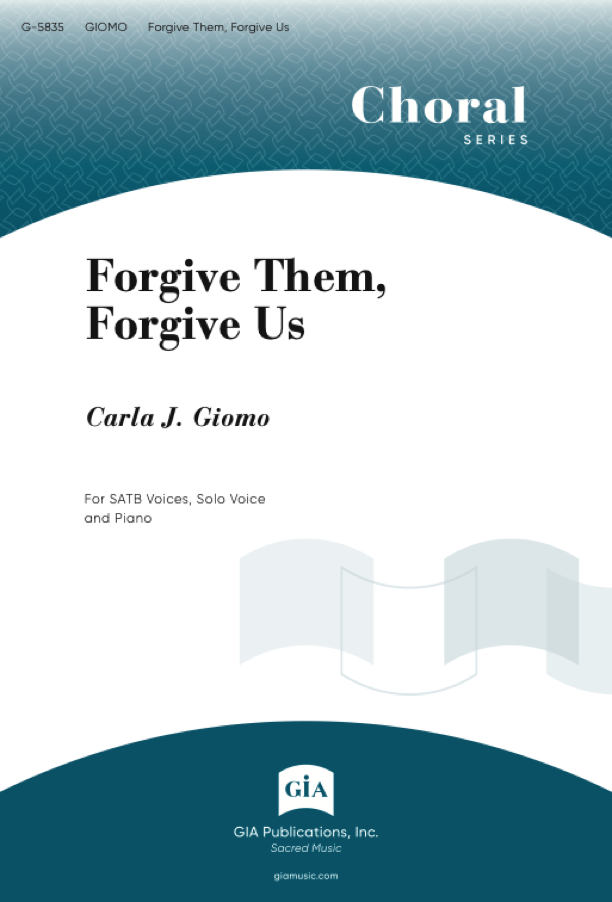 Forgive Them, Forgive Us