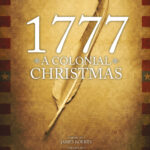 1777: A Colonial Christmas