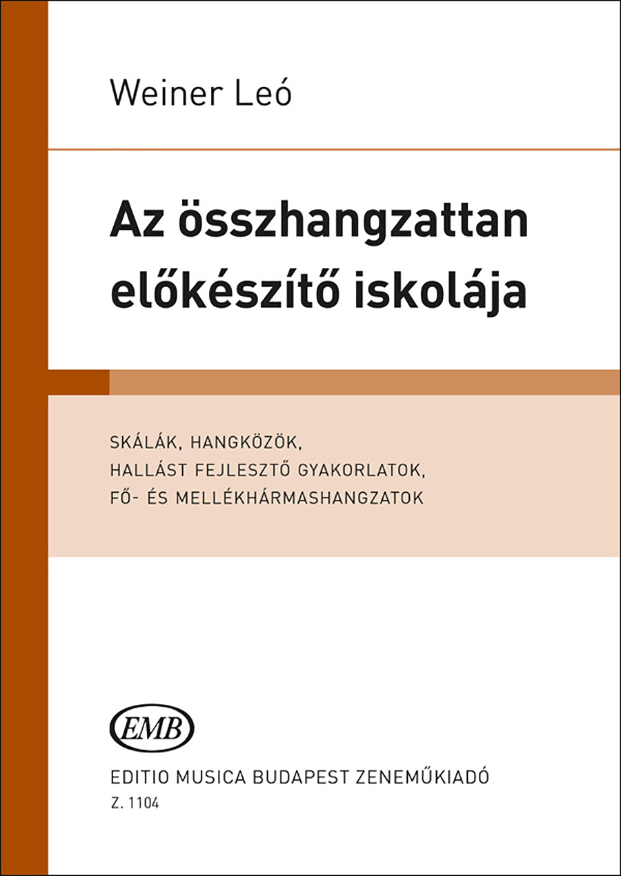 Az összhangzattan előkészítő iskolája