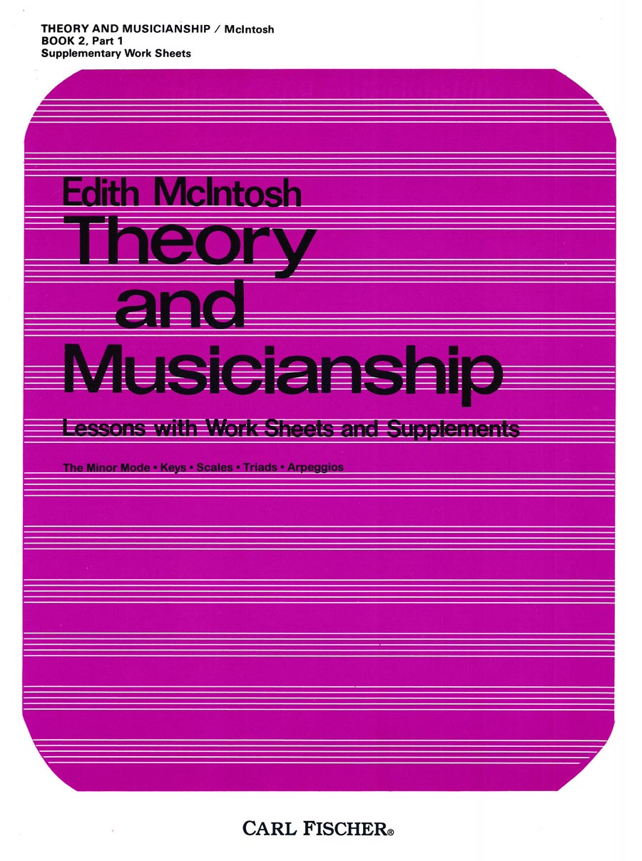 Theory and Musicianship, Book 2, Part 1:
