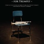 Protocol: A Guide to the Collegiate Audition Process for Trumpet